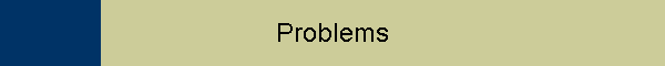 Problems